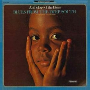 Anthology Of The Blues 4| Blues from The Deep South 