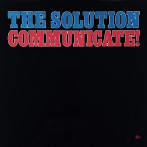 Solution | Communicate!