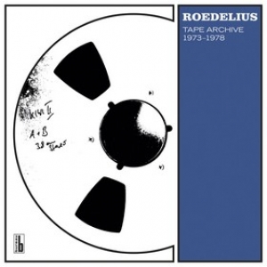 Roedelius | Tape Archive 1973-1978 