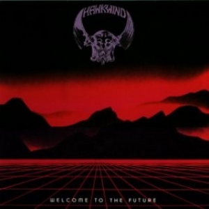 Hawkwind | Welcome To The Future 