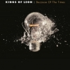 Kings Of Leon | Because Of The Times 