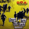D.O.A. | Don't Turn Yer Back (On Desperate Times)