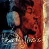 Hendrix Jimi | Hear My Music 