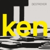 Destroyer | Ken 