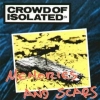 Crowd Of Isolated| Memories and scars