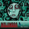 Malombra| Our Lady Of The Bones