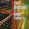 AA.VV. Reggae | The Dreads At King Tubby's 