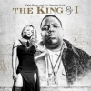 Notorious B.I.G. | The King & I 