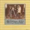 Wakeman Rick | The Six Wives Of Henry VIII