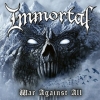 Immortal | War Against All 
