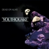 Dead Or Alive | Youthquake 