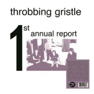 Throbbing Gristle | 1st Annual Report 