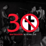 Bad Religion | 30 Years Live 