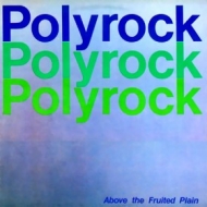 Polyrock| Above the fruited Plain
