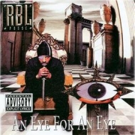 Rbl Posse| An eye for an eye