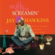 Hawkins Screamin Jay | At Home With Screaming Jay Hawkins                          