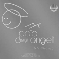 Baldelli Daniele | Baia Degli Angeli 1977-1978 Vol.2