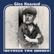 Hansard Glen | Between Two Shores 