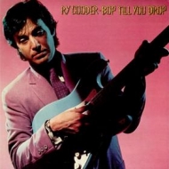 Cooder Ry| Bop Till You Drop