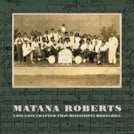 Roberts Matana | Coin Coin Chapter Two: Mississippi Moonchile
