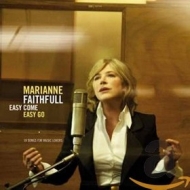 Faithfull Marianne | Easy Come Easy Go 