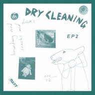 Dry Cleaning | EP 2