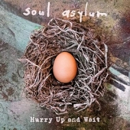 Soul Asylum | Hurry Up And Wait 