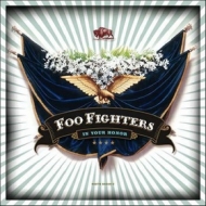 Foo Fighters | In Your Honor 