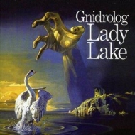 Gnidrolog | Lady Lake 