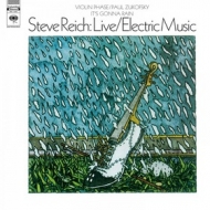 Reich Steve| Live/Electric Music 