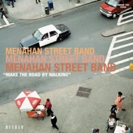Menahan Street Band    | Make The Road By Walking                                    