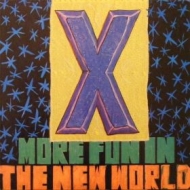 X| More fun in the world