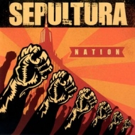 Sepultura| Nation 