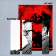 Live Wire| No fright
