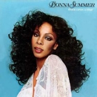 Donna Summer | Once Upon a Time..
