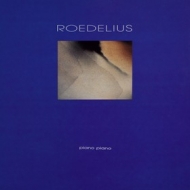 Roedelius| Plays Piano