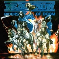 Deathrow | Riders Of Doom 