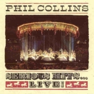 Collins Phil| Serious Hits - Live