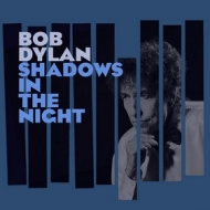 Dylan Bob | Shadows In The Night 