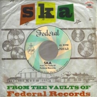 AA.VV. Ska | Ska from The Vaults Of federal Records