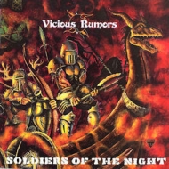 Vicious Rumors | Soldiers Of The Night 