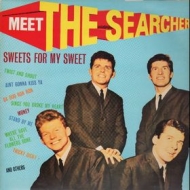 Searchers| Sweet For My Sweet