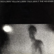Red Lorry Yellow Lorry | Talk About The Weather 
