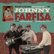 Farfisa Johnny | The Sky Is Falling - The Best Of 