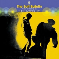 Flaming Lips | The Soft Bulletin 
