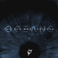 Oceans | The Sun And The Cold 