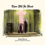 Greenwood Jonny | There Will Be Blood - Soundtrack