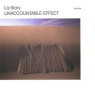 Liz Story| Unaccountable effect