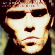 Brown Ian | Unfinished Monkey Business 