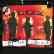 Libertines | Up The Bracket + Live 